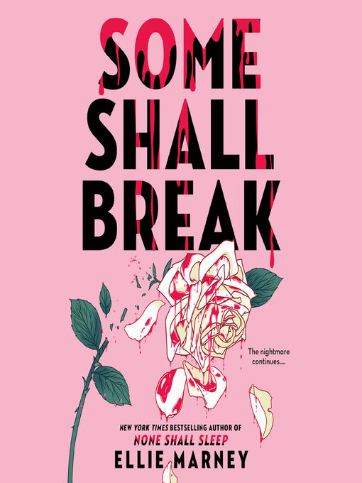 Title details for Some Shall Break by Ellie Marney - Wait list